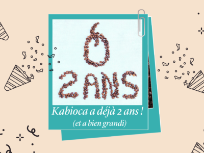 La Capsule De Café Kabioca A Déjà 2 Ans