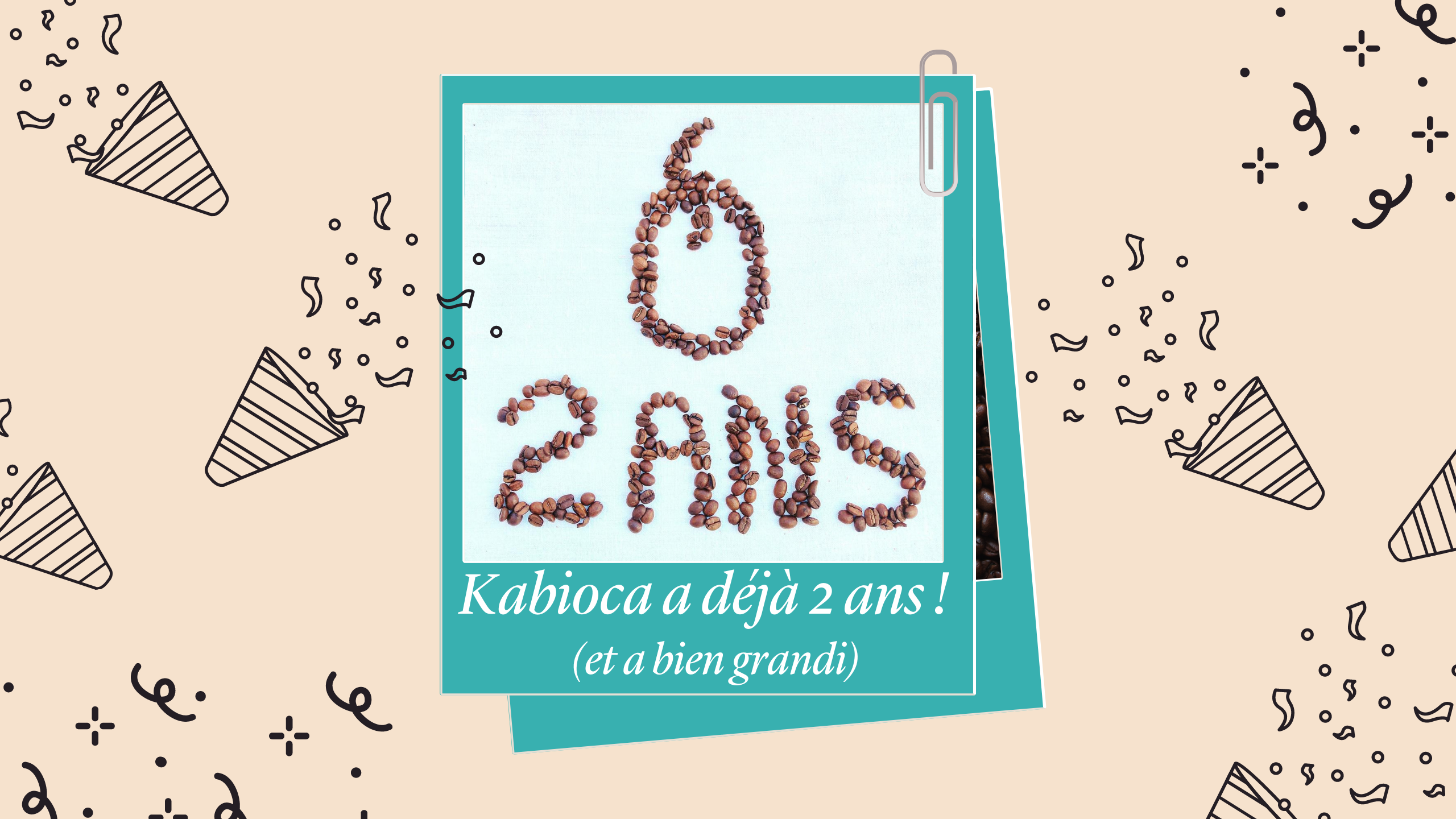 La capsule de café Kabioca a déjà 2 ans